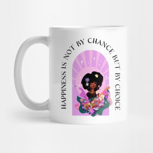 Happiness is a Choice Mug